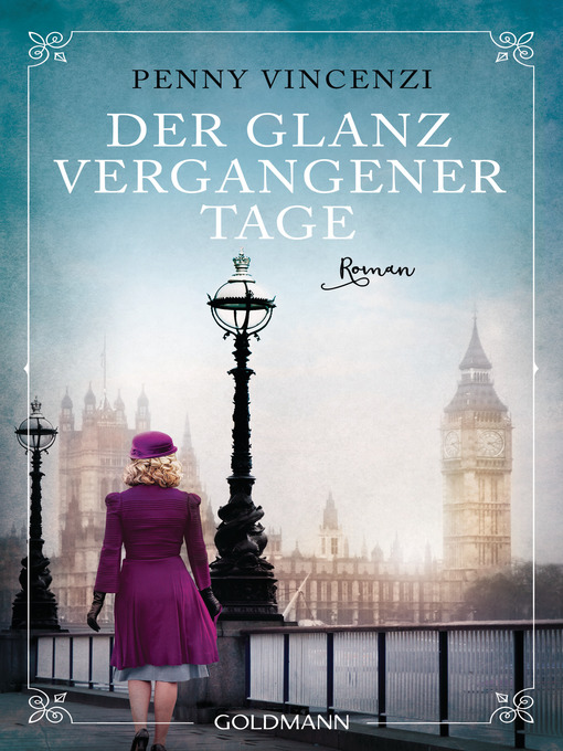 Title details for Der Glanz vergangener Tage by Penny Vincenzi - Available